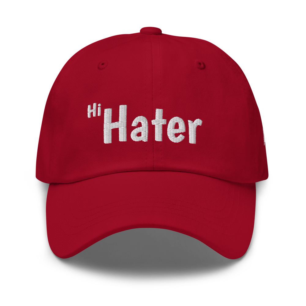 (New) Hi Hater Embroidered Dad hat