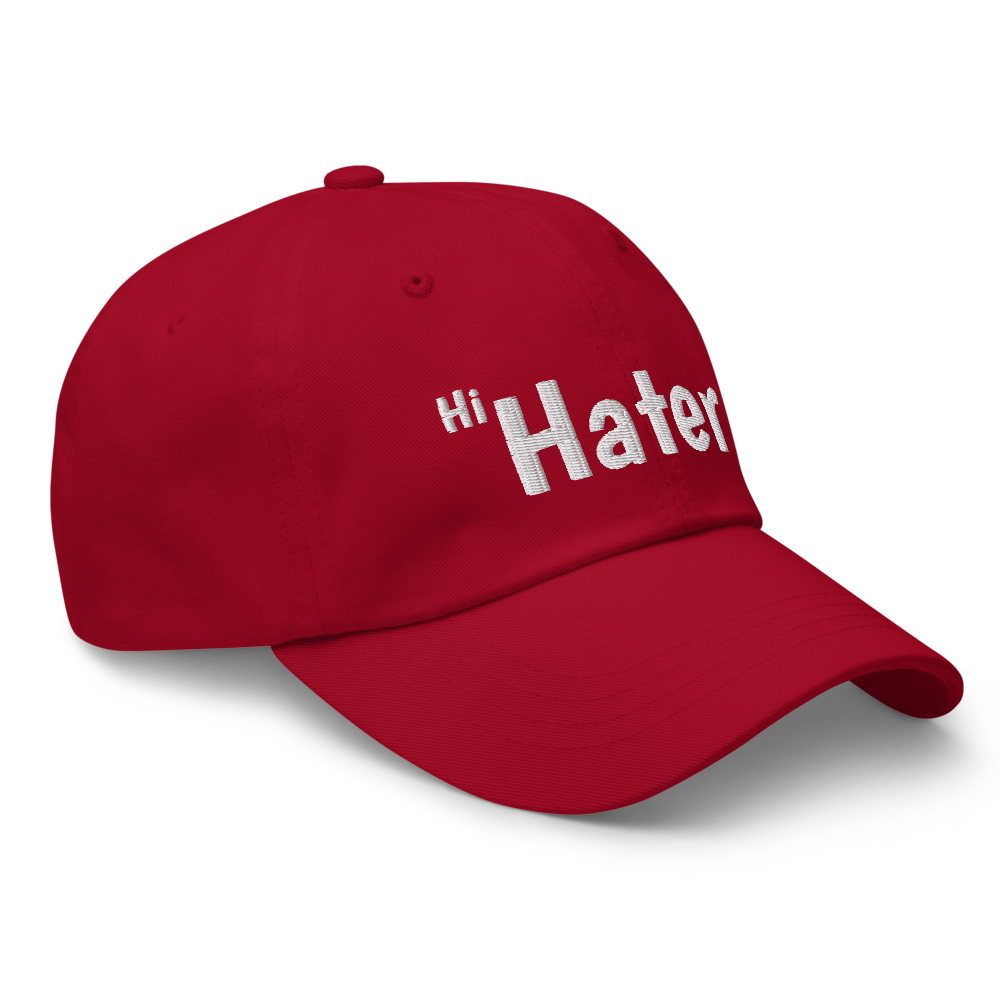 (New) Hi Hater Embroidered Dad hat