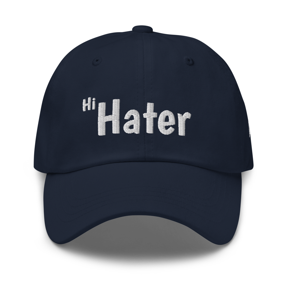 (New) Hi Hater Embroidered Dad hat